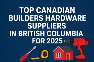 canadian builders hardware